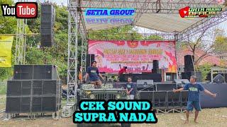 CEK SOUND SUPRA NADA BERSAMA SETIA GRUP