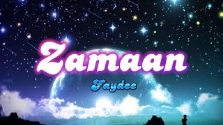 Faydee - Zamaan (lyrics) #faydee #zamaan