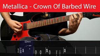 Metallica - Crown Of Barbed Wire Guitar Cover With Tabs