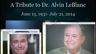 Dr. Alvin LeBlanc 50 Years updated