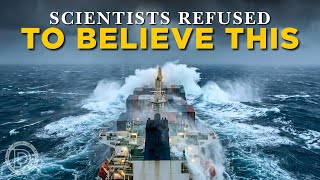 The Giant Waves Scientists Refused to Admit Exist