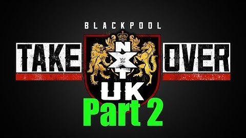WWE 2K20 Universe Mode | NXT Takeover UK Part 2 | “Ciampa vs. Lashley”