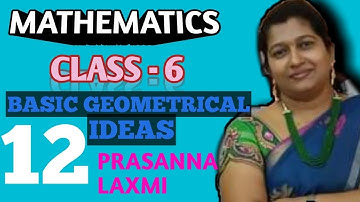 Part-12:Basic Geometrical Ideas/Mathematics/Class 6/TS/AP/STATE/CBSC/NCERT/SYLLABUS/ PRASANNA LAXMI
