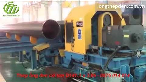 Thép ống đen cỡ lớn D141.3 x 3.96 - ongthepden.com.vn
