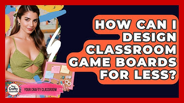 How Can I Design Classroom Game Boards For Less? - Your Crafty Classroom