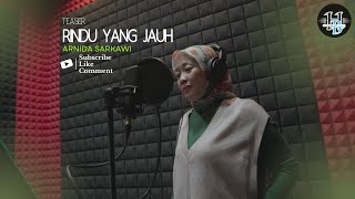 TEASER RINDU YANG JAUH - Arnida Sarkawi | OFFICIAL RELEASE SOON