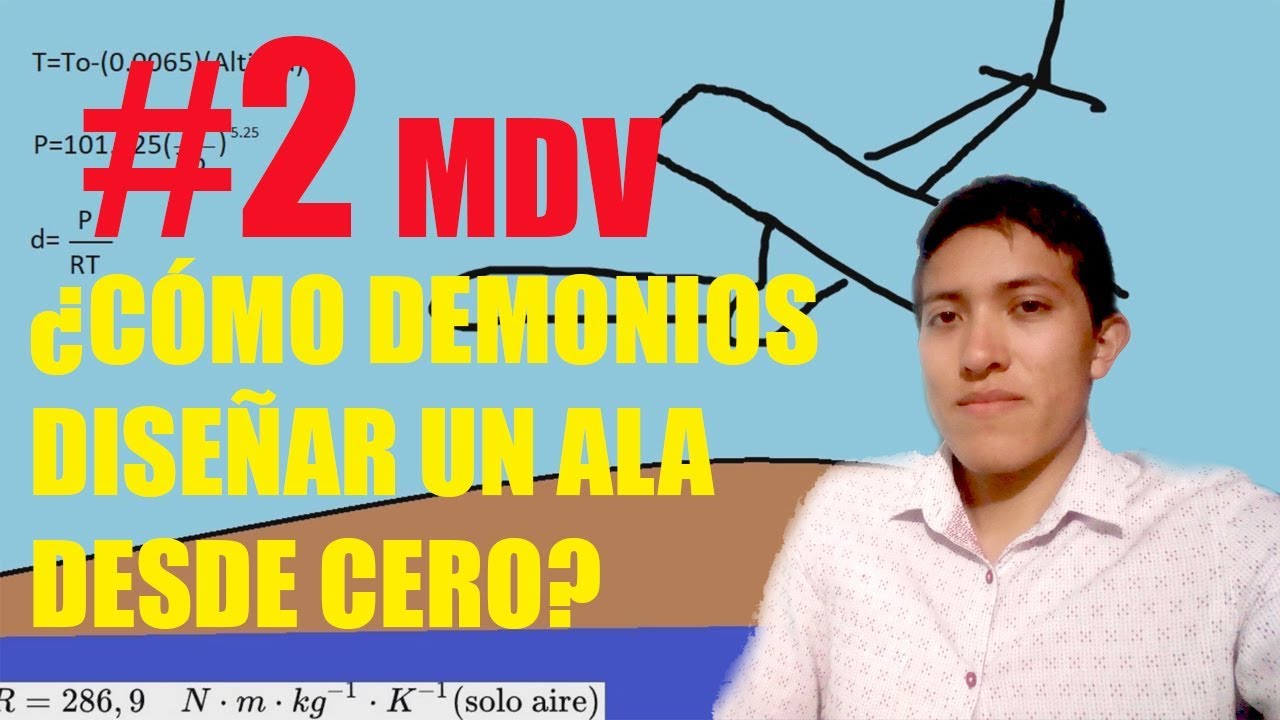 #2MDV- Diseñando un ala de avión DESDE CERO ALV...
