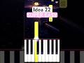 Idea 22 ✨ (SUPER EASY Piano Tutorial) | Gibran Alcocer | #shorts #piano #tutorial