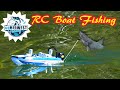 RC Boat Fishing: So Easy a Three Year Can Do It!