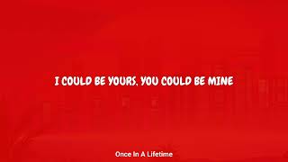 Dimension - Once In A Lifetime (Lyrics)