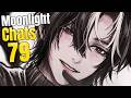 Hold still, I need to picture this moment forever | Moonlight Chats