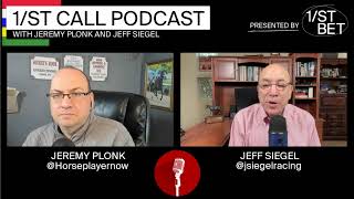 1/ST Call: Jeff Siegel & Jeremy Plonk | May 11, 2024 Stakes Previews