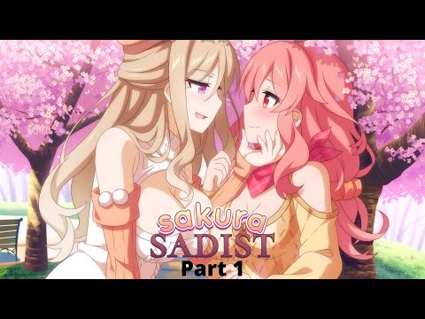 What a Plot Twist! - Sakura Sadist pt 1