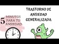 TRASTORNO DE ANSIEDAD GENERALIZADA... ¿QUE NO DEBO HACER?