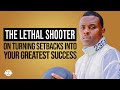 Chris Matthews: The Lethal Shooter on Turning Setbacks into Your Greatest Success