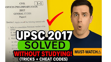 “2017 Prelims Decoded: UPSC’s Mindset Exposed (Watch Before 2025)”