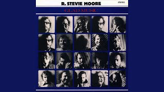 I Like to Stay Home - R. Stevie Moore