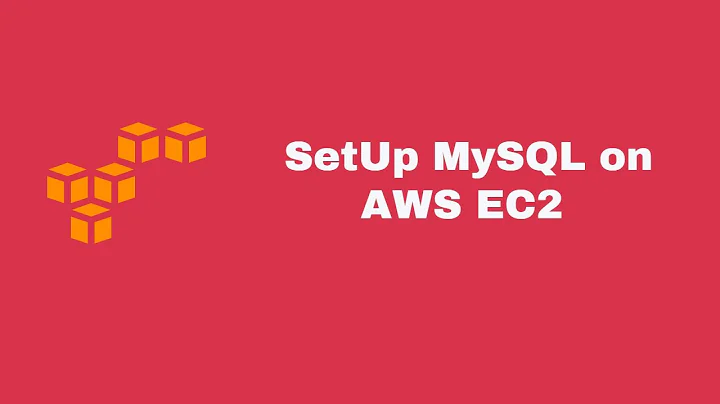 How to Setup MySQL on AWS ec2