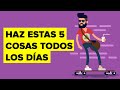 5 COSAS QUE LA GENTE EXITOSA HACE CADA DÍA