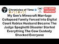 {Full Version } My Son Minecraft Wife Divorced Him 💔