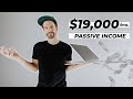 The 11 Ways I Make $19,000/Month in Passive Income