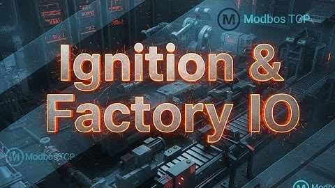 Comunicacion Modbus TCP Ignition Factory IO