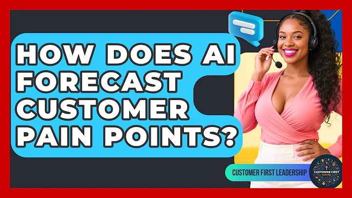 How Does AI Forecast Customer Pain Points? - Customer First Leadership