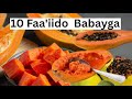 10 Faa Iido Caafimaad Oo Laga Helo Babayga