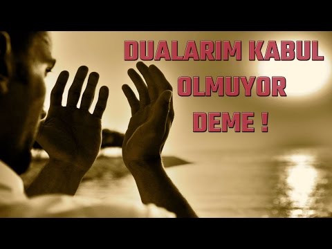 Dualarım kabul olmuyor deme! - Şeyh Muhammed El-Arifi