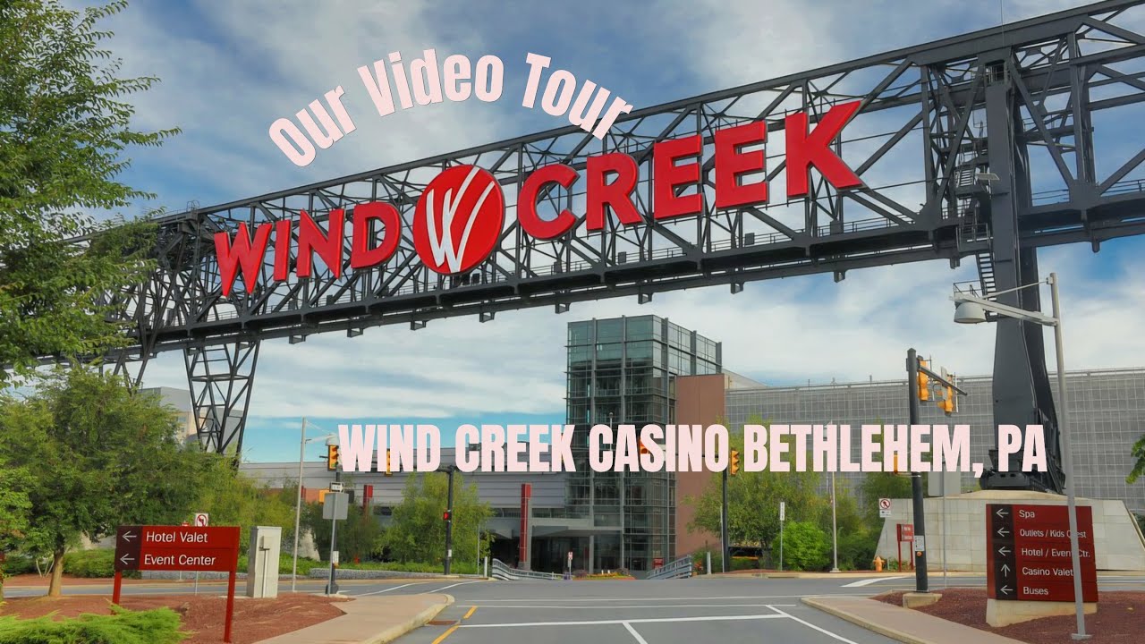 Tour of Wind Creek Casino Resort in Bethlehem PA