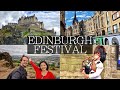 EDINBURGH Festival - The Best Time to Visit?