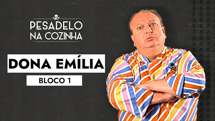 Dona Emília  - BLOCO 1 | Pesadelo Na Cozinha - Episódio Completo