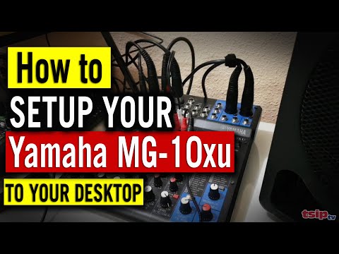 Paano i-setup ang inyong Yamaha MG-10XU Mixer sa desktop/laptop