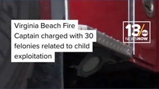 Former Virginia Beach firefighter charged with dozens of felonies related to child exploitation