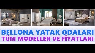 Bellona Yatak Odası Takımları ve Fiyatları 2019 Resimi