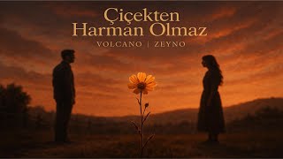 Çiçekten Harman Olmaz - Volcano Anatolian Folk Türkü Anadolu Ezgisi Resimi