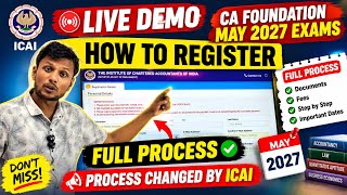 CA Foundation May 2027 Registration LIVE | How to Register | New ICAI Process | Full LIVE Demo