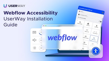 Webflow Accessibility - UserWay Installation Guide