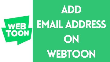 How to Add Email in Webtoon | Manage Your Webtoon Account 2024