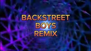 NONSTOP REMIX 2023 BACKSTREET BOYS