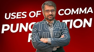 Punctuation Rules: Uses of Comma | by Sir Waqar Hassan |WHI institute
