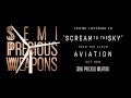 Semi Precious Weapons: Scream To The Sky