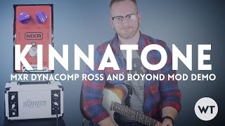 ギター CROSS COMP(ROSS Compressor Mod Effector) MXR Dyna Comp - Kinnatone Ross Mod Demo - YouTube