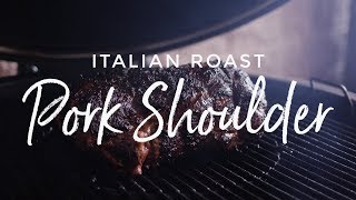 Italian Roast Pork Shoulder Recipe on the Weber Summit Charcoal Grill Content
