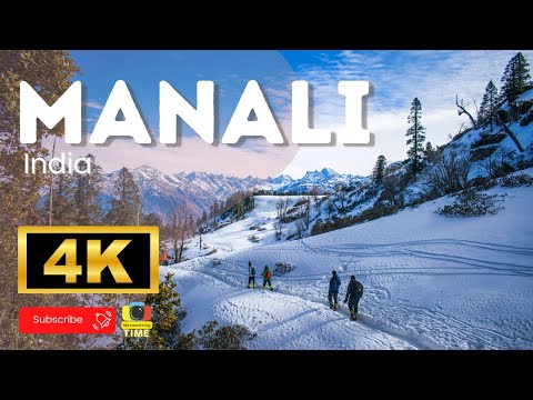 Manali 4k Himachal Pradesh India - Travel Film - Travel Himachal Pradesh  - Manali travel 4k