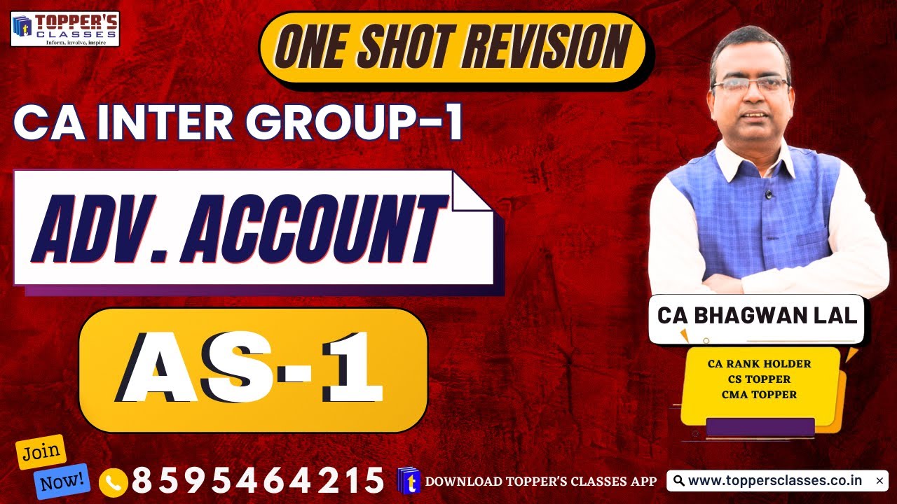 AS -1 / Ca Inter / Adv Accounts / One Shot Revision / By CA Bhagwan Lal ...