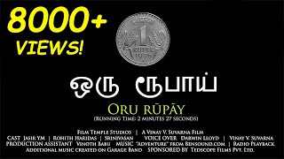 Tamil Short Film -  Oru Rūpāy | Social Message Short FIlm