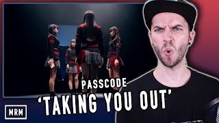 PASSCODE - Taking You Out REACTION!!!