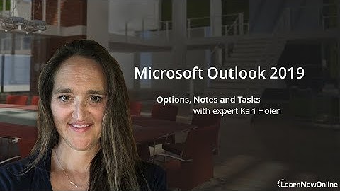 Outlook 2019 - Tasks and Notes