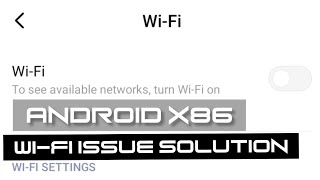 Android x86 WIFI issue solution..... screenshot 3